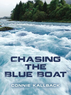 cover image of Chasing the Blue Boat